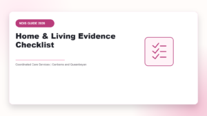 Home & Living Evidence Checklist - NDIS guide by Coordinated Care Services