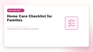 Home Care Checklist for Families - NDIS guide by Coordinated Care Services