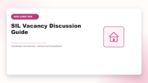 SIL Vacancy Discussion Guide - NDIS guide by Coordinated Care Services